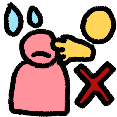 a simple pink figure with a downturned mouth. a yellow hand is reaching for them/touching them from a disembodied yellow head. there are two water droplets signifying swet and a red 'x'.